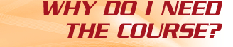 Why Do I Need The Course?
